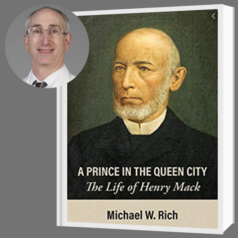 “A Prince in the Queen City: The Life of Henry Mack”